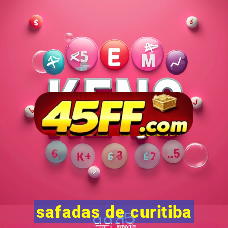 safadas de curitiba
